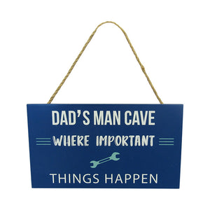 Man Cave Hanger Important