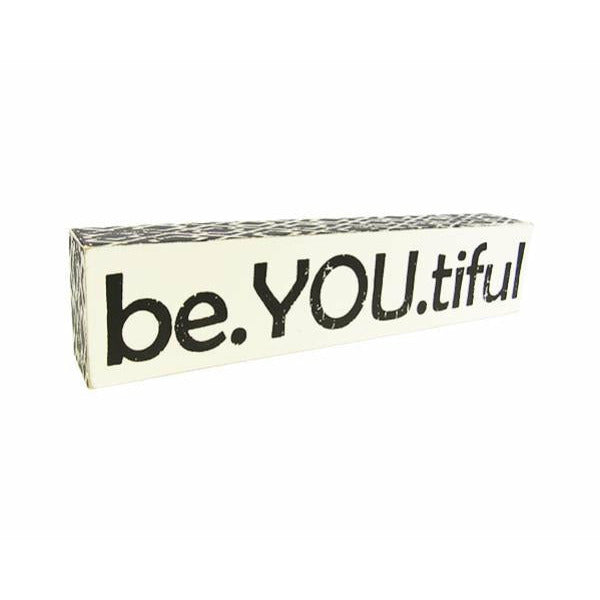 be.YOU.tiful word art sign